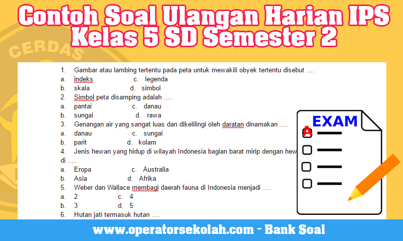 7 Contoh Soal Kelas 5 IPS Semester 2 yang Wajib Dikuasai Sebelum Ujian OMI 2026!