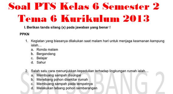 Rahasia Skor Sempurna Kerjakan Soal PTS Kelas 4 Tema 6 Kurikulum 2013 Terbaru