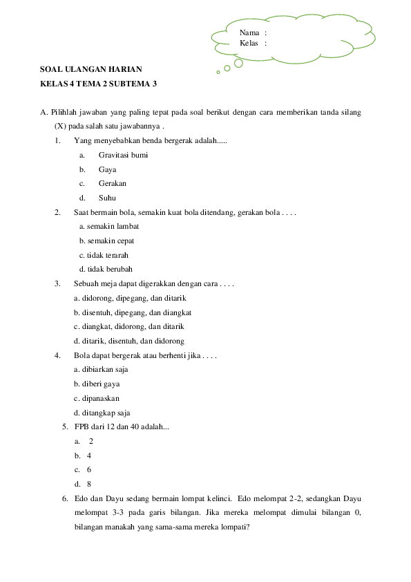 Wajib Tahu Bocoran Soal PTS Kurikulum 2013 Tema 2 Kelas 4 Agar Nilai Langsung Melejit Wajib Tahu Bocoran Soal PTS Kurikulum 2013 Tema 2 Kelas 4 Agar Nilai Langsung Melejit
